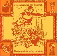 Mr. Lewis and The Funeral 5- Murder and The Art of The Dance