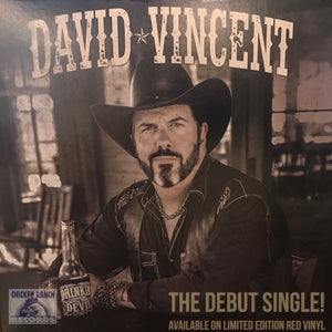 David Vincent- Drinkin' With The Devil 7"