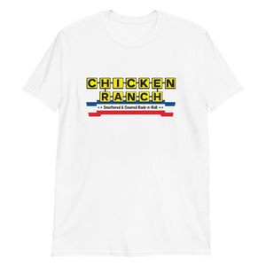 Chicken Ranch in The House Shirt